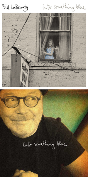 Bill Labounty "Into Something Blue"